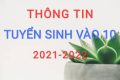 Những điều cần biết về thi tuyển sinh vào lớp 10 chuyên và không chuyên Trường THPT chuyên Lê Khiết năm học 2021 – 2022